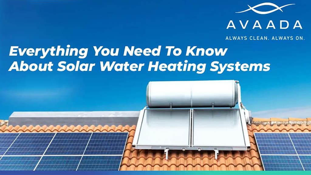 Solar Water Heating Systems - Avaada