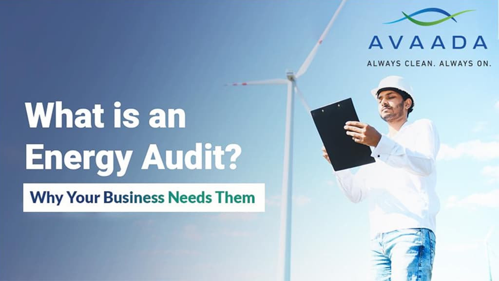 What is an Energy Audit - Avaada