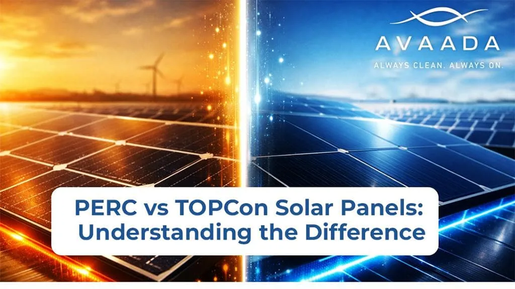 PERC vs TOPCon Solar Panels - Avaada