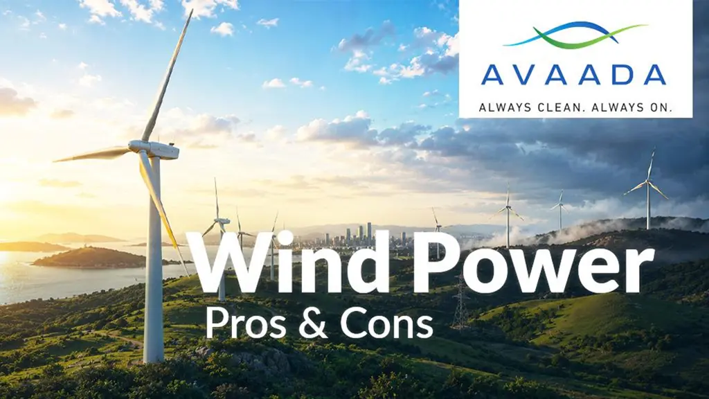 Pros and Cons of Wind Energy - Avaada Group