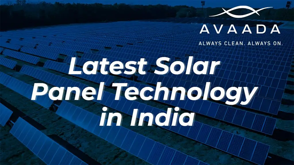 Solar Panel Technology in India - Avaada