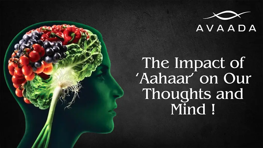 Impact-of-Aahaar on our thoughts