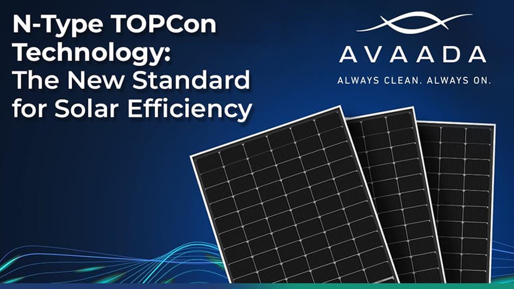 N-Type TOPCon Technology - Avaada