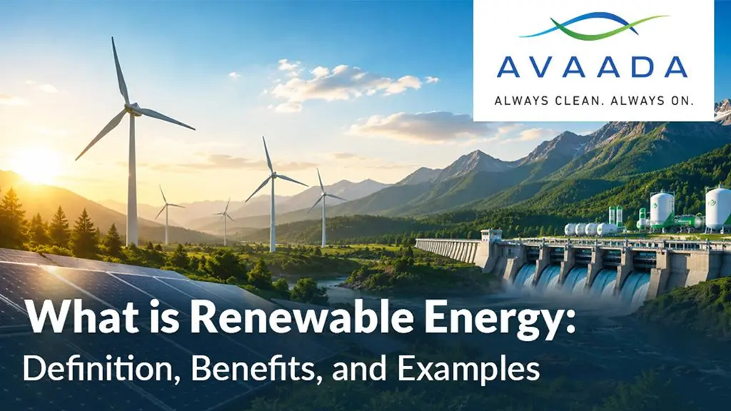 What is Renewable Energy- Avaada Group