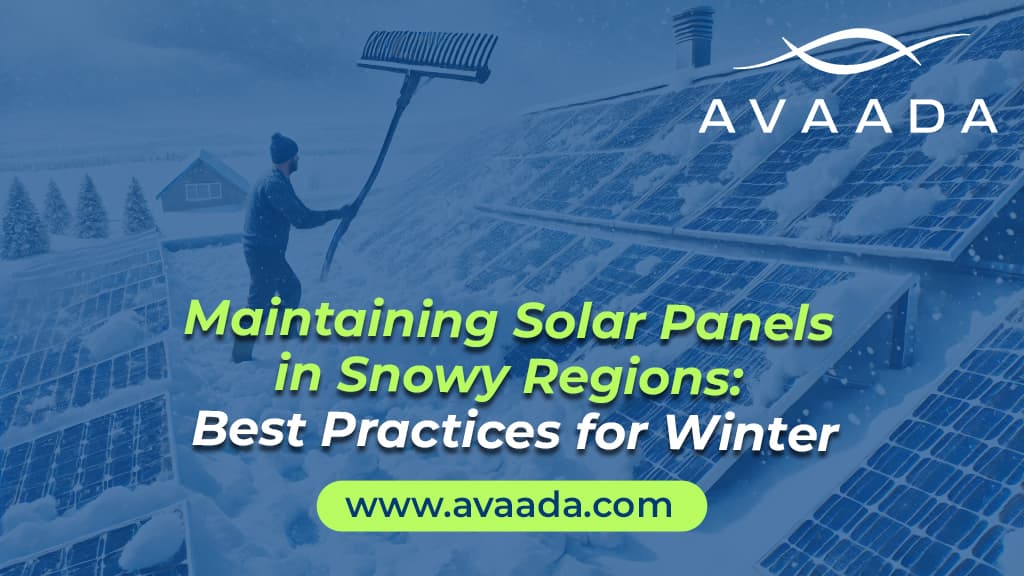 how to maintain solar panels in snow region